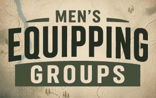 Men's Equipping Groups